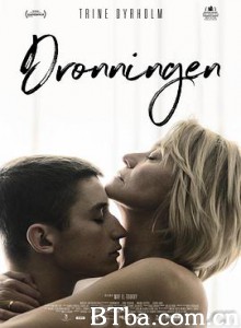 红心女王/女王诱罪(港)/烈火偷情(台)/Dronningen-720p|1080p高清bt种子下载