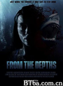 深渊来客/From the Depths 深渊来客/From the Depths-720p|1080p高清bt种子下载