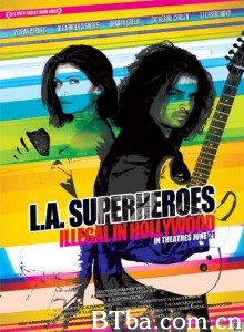 L.A. Superheroes L.A. Superheroes-720p|1080p高清bt种子下载