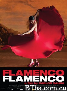 弗拉门戈，弗拉门戈/佛朗明哥：传奇再现(台)/Flamenco/ Flamenco‎-720p|1080p高清bt种子下载