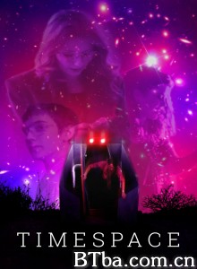 Timespace‎-720p|1080p高清bt种子下载