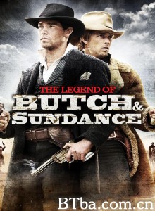 虎豹小霸王前传/The Legend of Butch & Sundance‎-720p|1080p高清bt种子下载