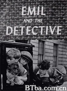 埃米尔和小侦探/Emil and the Detectives 埃米尔和小侦探/Emil and the Detectives-720p|1080p高清bt种子下载