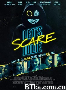 吓吓朱莉/Let's Scare Julie 吓吓朱莉/Let's Scare Julie-720p|1080p高清bt种子下载