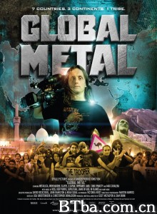 环球重金属之旅/Global Metal 环球重金属之旅/Global Metal-720p|1080p高清bt种子下载