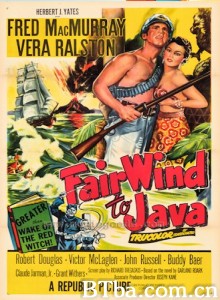 爪哇浴血记/Fair Wind to Java‎-720p|1080p高清bt种子下载