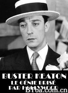 巴斯特·基顿：被好莱坞毁掉的天才/Buster Keaton/ the Genius Destroyed by Hollywood‎-720p|1080p高清bt种子下载