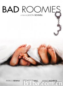 糟糕的室友/Bad Roomies 糟糕的室友/Bad Roomies-720p|1080p高清bt种子下载