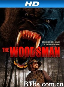 The Woodsman‎-720p|1080p高清bt种子下载