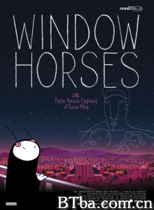 以窗为马/诗人当自强(港)/Window Horses‎-720p|1080p高清bt种子下载