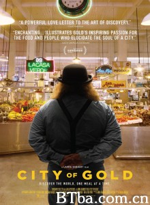 黄金之城/City of Gold 黄金之城/City of Gold-720p|1080p高清bt种子下载