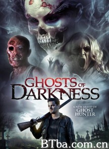 黑暗的幽灵/Ghosts Of Darkness‎-720p|1080p高清bt种子下载