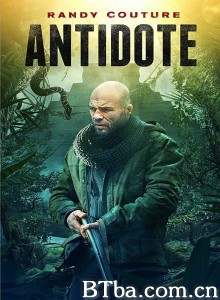 解毒剂/Antidote‎-720p|1080p高清bt种子下载