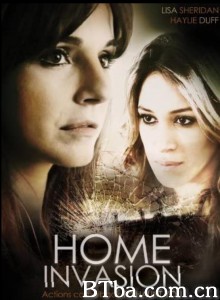 Home Invasion‎-720p|1080p高清bt种子下载