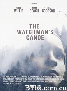 The Watchman's Canoe‎-720p|1080p高清bt种子下载