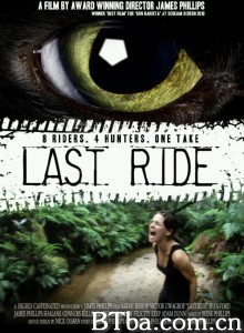Last Ride Last Ride-720p|1080p高清bt种子下载