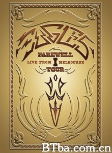 老鹰乐队2004年墨尔本演唱会/Eagles: The Farewell 1 Tour - Live from Melbourne‎-720p|1080p高清bt种子下载