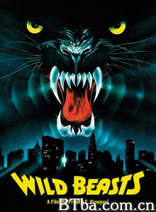 核能浩劫后/Wild beasts - Belve feroci‎-720p|1080p高清bt种子下载