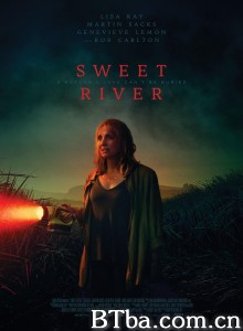 甜蜜河/Sweet River 甜蜜河/Sweet River-720p|1080p高清bt种子下载