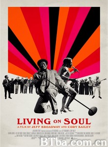 Living on Soul‎-720p|1080p高清bt种子下载
