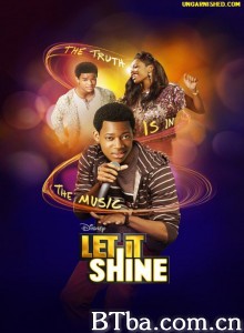闪耀青春/Let It Shine‎-720p|1080p高清bt种子下载