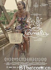 肉桂咖啡/Café com Canela 肉桂咖啡/Café com Canela-720p|1080p高清bt种子下载