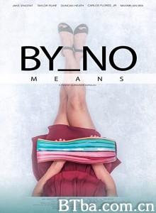 By No Means‎-720p|1080p高清bt种子下载