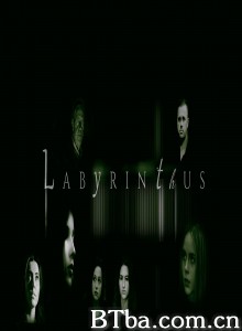 Labyrinthus.The.way.of.not.being‎-720p|1080p高清bt种子下载