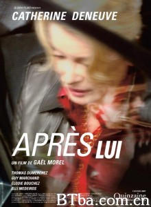 在他之后/爱相随(港)/Après lui‎-720p|1080p高清bt种子下载