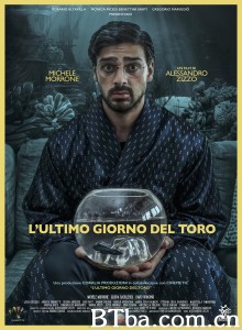 L'ultimo giorno del toro‎-720p|1080p高清bt种子下载