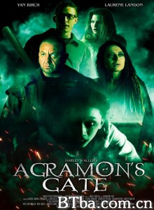 阿格拉蒙之门/Agramon's Gate‎-720p|1080p高清bt种子下载