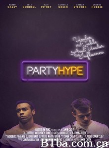 嗨趴/Party Hype 嗨趴/Party Hype-720p|1080p高清bt种子下载