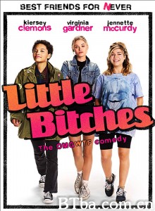 小婊砸/Little Bitches‎-720p|1080p高清bt种子下载