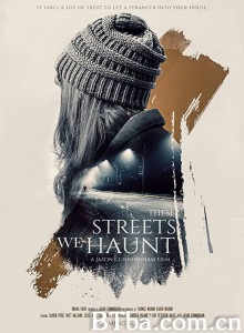 These Streets We Haunt These Streets We Haunt-720p|1080p高清bt种子下载