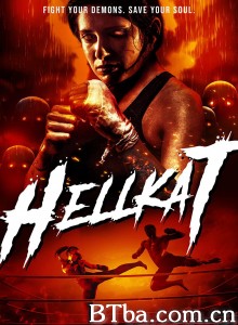 地狱猫/HellKat‎-720p|1080p高清bt种子下载