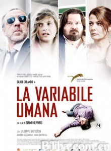 善变的人/La variabile umana‎-720p|1080p高清bt种子下载