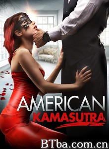 美国爱经/American Kamasutra‎-720p|1080p高清bt种子下载