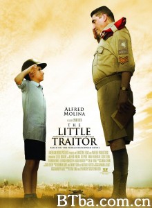 小小的叛国者/The Little Traitor‎-720p|1080p高清bt种子下载