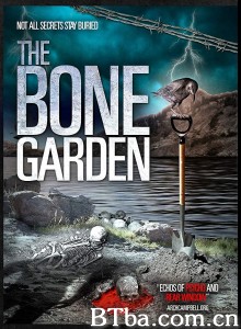 The Bone Garden The Bone Garden-720p|1080p高清bt种子下载