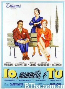 你/你老妈和我/Io/ mammeta e tu 你/你老妈和我/Io/ mammeta e tu-720p|1080p高清bt种子下载