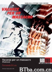 疯狂/Vacanze per un massacro‎-720p|1080p高清bt种子下载