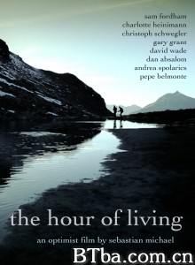 生如辰光/The Hour Of Living‎-720p|1080p高清bt种子下载