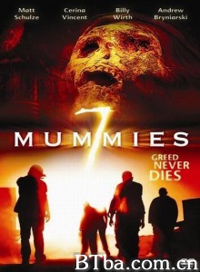 七木乃伊/Seven Mummies 七木乃伊/Seven Mummies-720p|1080p高清bt种子下载