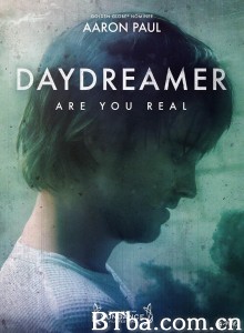 做白日梦的人/Daydreamer 做白日梦的人/Daydreamer-720p|1080p高清bt种子下载