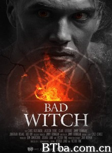 坏女巫/Bad Witch 坏女巫/Bad Witch-720p|1080p高清bt种子下载