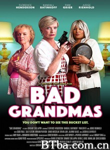 淘气奶奶/Bad Grandmas‎-720p|1080p高清bt种子下载
