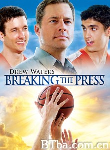 Breaking the Press Breaking the Press-720p|1080p高清bt种子下载