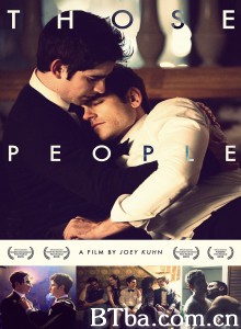 那些人们/Those People‎-720p|1080p高清bt种子下载