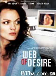 Web of Desire Web of Desire-720p|1080p高清bt种子下载