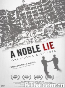 高尚的谎言：俄克拉何马市，1995年/A Noble Lie: Oklahoma City 1995‎-720p|1080p高清bt种子下载